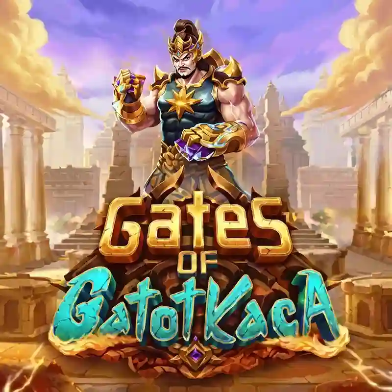 Gates of Gatot Kaca